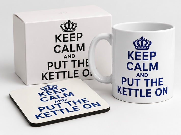 Keep Calm and Put the Kettle On Mug – With or Without Coaster