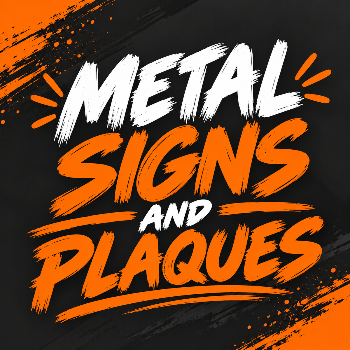Metal Signs and Plaques
