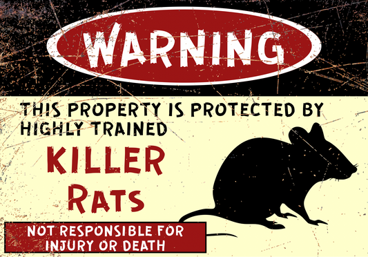 A4 Aluminium Killer Rat Warning Sign