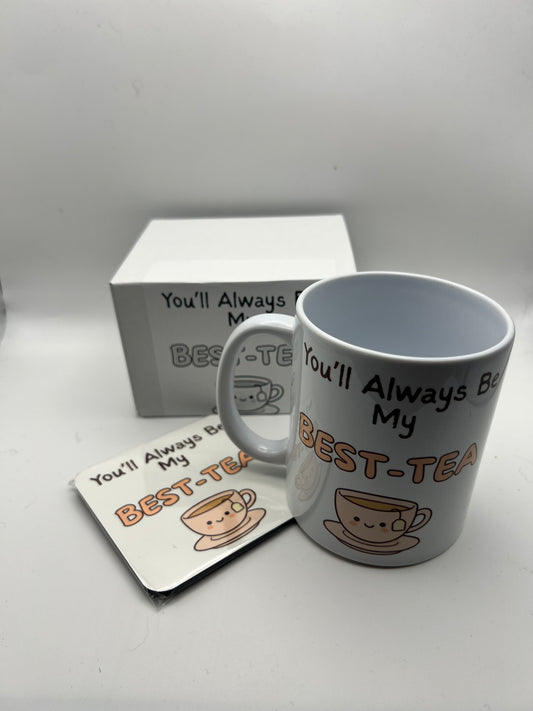 You’ll Always Be My Best-Tea Mug & Coaster Gift Set