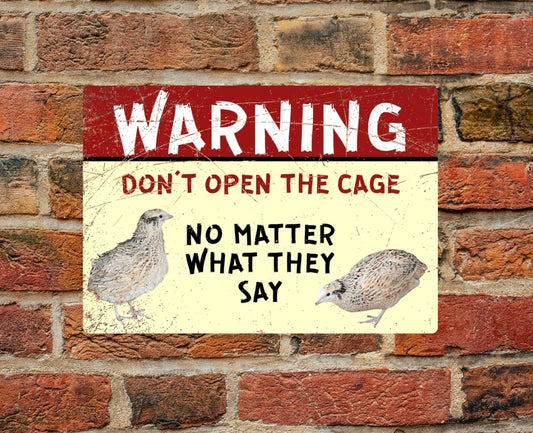 Durable A4 Coturnix Quail aluminium warning sign mounted on brick wall, features bold red 'Warning' text and illustrated quails for safety alerts.