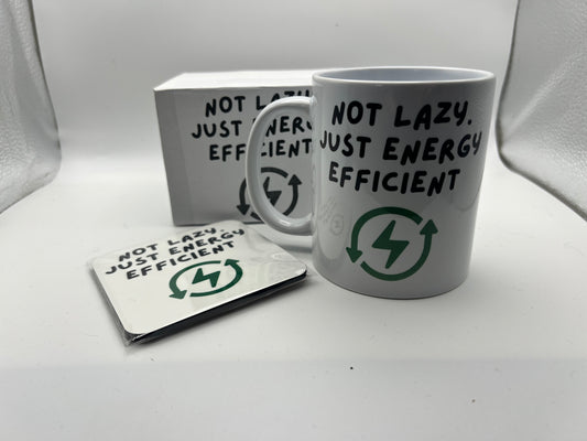 Not Lazy, Just Energy Efficient Mug & Coaster Gift Set
