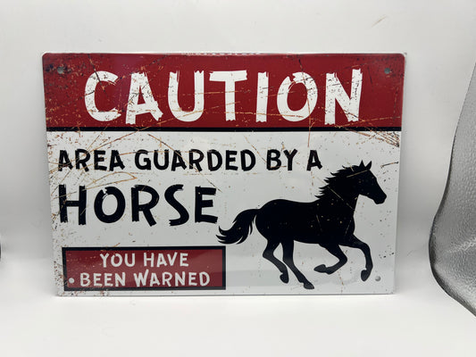 Caution – Area Guarded by a Horse Aluminium Sign